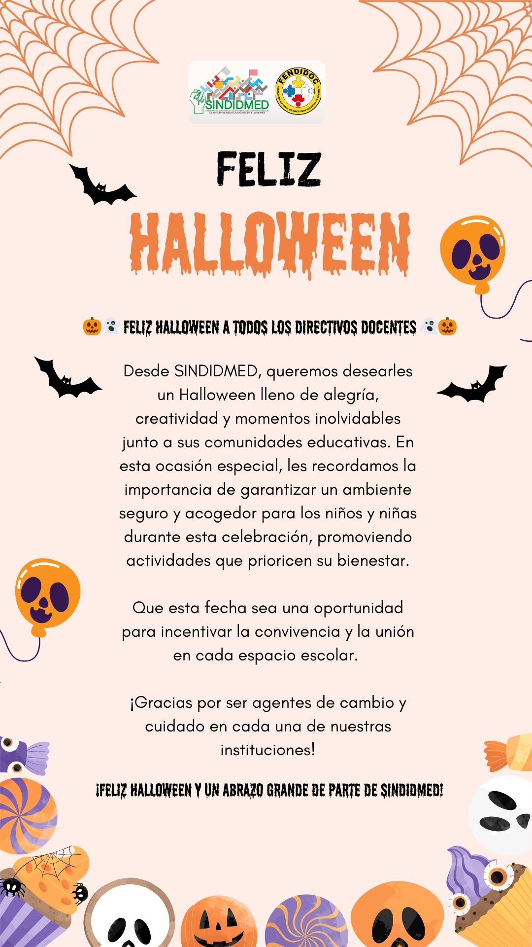 ¡Feliz Halloween y un abrazo grande de parte de SINDIDMED!